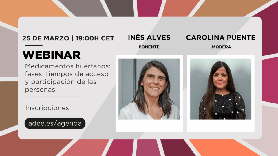 Webinar RED ADEE sobre medicamentos huérfanos en acondroplasia y otras displasias esqueléticas, con Inês Alves y Carolina Puente